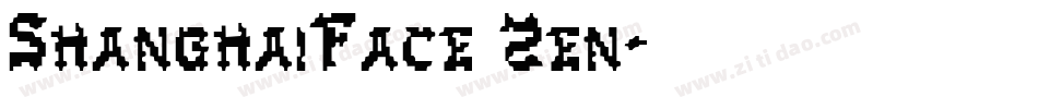 ShanghaiFace Zen字体转换